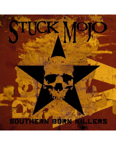 Stuck Mojo album cover Southern Born Killers