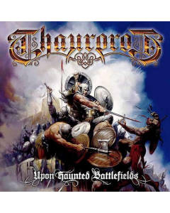 Thaurorod album cover Upon Haunted Battlefields