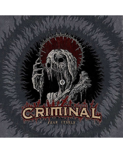 CRIMINAL - Fear Itself / BLACK Vinyl