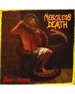 MERCILESS DEATH - Taken Beyond CD