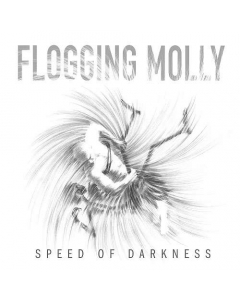 FLOGGING MOLLY - Speed Of Darkness / Digipak CD