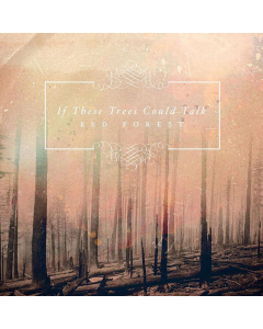 If These Trees Could Talk album cover Red Forest