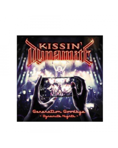 Kissin' Dynamite album cover Generation Goodbye - Dynamite Nights