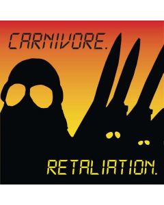 CARNIVORE - Retaliation / Digipak CD