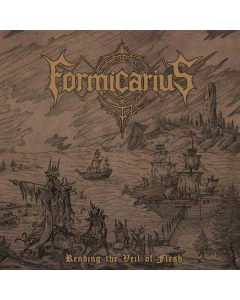 formicarius rending the veil of flesh 