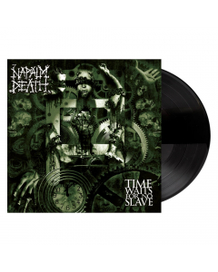 Time Waits For No Slave - BLACK Vinyl
