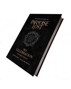 No Celebration - The Official Story Of Paradise Lost - Book EXPANDED EDITION