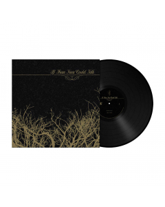 If These Trees Could Talk - SCHWARZES Vinyl