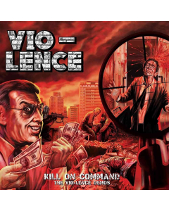 Kill On Command – The Vio-Lence Demos - RED Vinyl