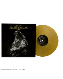 On Thorns I Lay - GOLDENES Vinyl