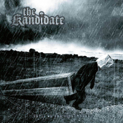 THE KANDIDATE - Until We Are Outnumbered / Jewelcase CD