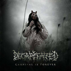 Decapitated album cover Carnival Is Forever