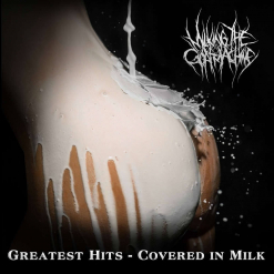 Greatest Hits Covered In Milk
