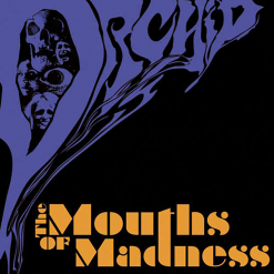 The Mouths Of Madness CD