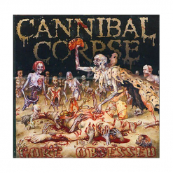 Cannibal Corpse album cover Gore Obsessed Uncensored