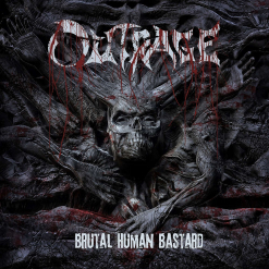 OUTRAGE - Brutal Human Bastard / CD