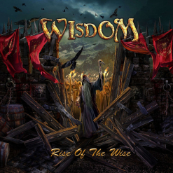 WISDOM - Rise Of The Wise / Digipak