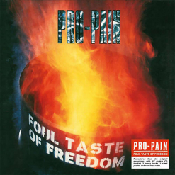 PRO-PAIN - Foul Taste Of Freedom / Re-Release Digipak