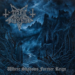 Dark Funeral album cover Where Shadows Forever Reign