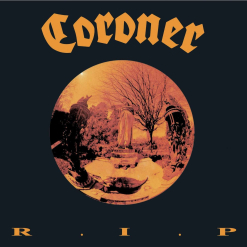 CORONER - R.I.P. / CD