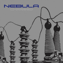 NEBULA - Charged / Digipak CD
