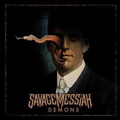 SAVAGE MESSIAH - Demons / CD