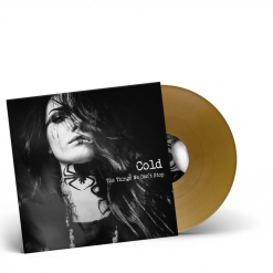 COLD - The Things We Can´t Stop / GOLD LP Gatefold