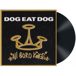 dog eat dog all boro kings 25th anniversary