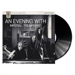 An Evening With Imperial Triumphant - SCHWARZES Vinyl