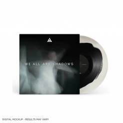 We All Are Shadows - WHITE BLACK Merge Vinyl