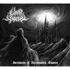 Sacraments Of Necromantical Empires - Digipak CD