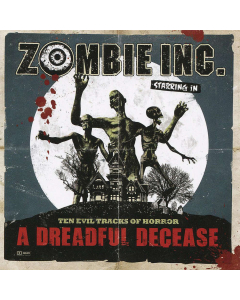 zombie inc a dreadful decease cd