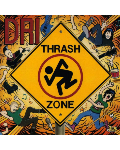 D.R.I album cover Thrash Zone