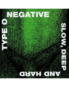TYPE O NEGATIVE - Slow, Deep And Hard / CD