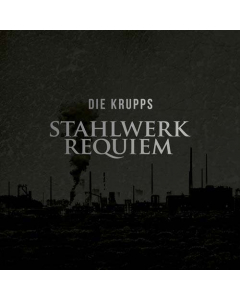 Stahlwerk Requiem / Digipak