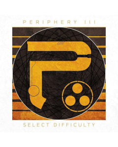 PERIPHERY - Periphery III: Select Difficulty / Digipak