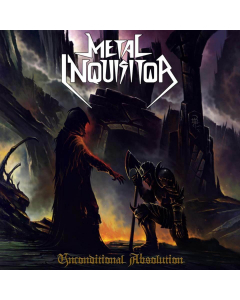 METAL INQUISITOR - Unconditional Absolution / Digipak CD