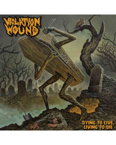 violation wound dying to live, living to die 
