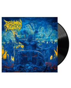dehuman reign descending upon the oblivious black vinyl