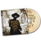 Me And That Man - New Man, New Songs, Same Shit, Vol. 1 - CD
