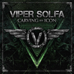 VIPER SOLFA - Carving An Icon / CD