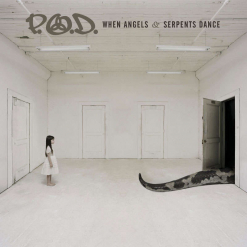 pod when angels and serpents dance cd