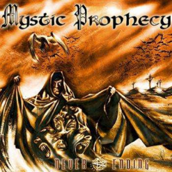 MYSTIC PROPHECY - Never Ending / Digipak CD