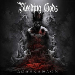 BLEEDING GODS - Dodekathlon / CD