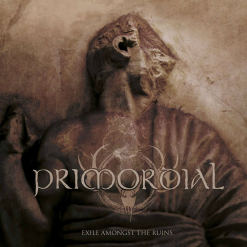 PRIMORDIAL - Exile Amongst The Ruins / CD