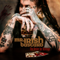 MR. IRISH BASTARD - The Desire For Revenge / CD