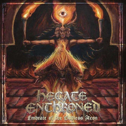 HECATE ENTHRONED - Embrace Of The Godless Aeon / CD