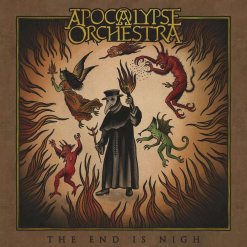 APOCALYPSE ORCHESTRA - The End Is Nigh / Digipak CD