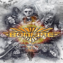 BONFIRE - Live on Holy Ground - Wacken 2018 / CD