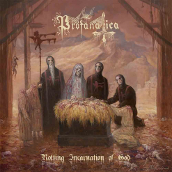 Profanatica album cover Rotting Incarnation Of God
